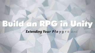 Building a RPG in Unity with Invector's TPC - Episode 9: Extending your Playground