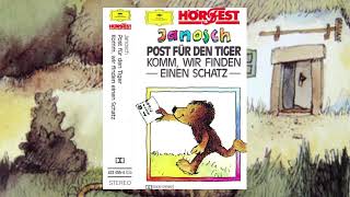 Janosch Hörspiel | Post für den Tiger | Komm, wir finden einen Schatz | Deutsche Grammophon Hörfest