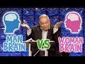 ALL NEW Friday Funny | Men Brains VS Women Brains | Joe McGee