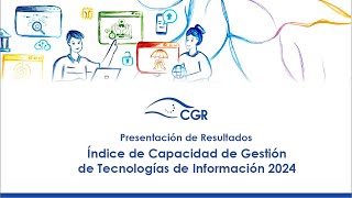 Presentación de resultados del Índice de Capacidad de Gestión de Tecnologías de Información 2024