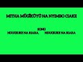 NDUGIUKE NA RIARA  NDUGIUKE NA RIARA - (MITHA MUGIKUYU NA NYIMBO CIAKE)