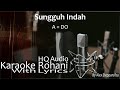 Sungguh Indah - Karaoke Lirik | Karaoke Rohani kristen |#SaatTeduh (High Quality Audio)