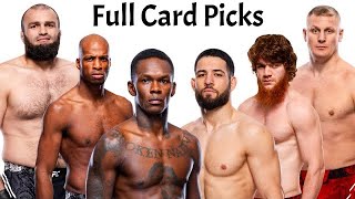 My Full Card Predictions \u0026  Breakdown For Ufc Fight Night Adesanya Vs imavov