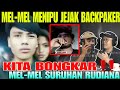 JEJAK BACKPAKER DI TIPU MEL-MEL TERNYATA SURUHAN RUDIANA