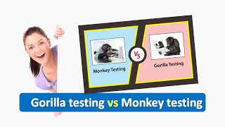 Gorilla Testing vs Monkey Testing | Gorilla Testing | Monkey Testing