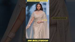 Parineeti Chopra Lakme Fashion Week 203 Viral Video 💔||#bollywood DM #shorts
