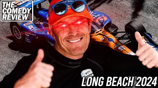 The Grand Prix of Long Beach was MENTAL | Indycar Long Beach 2024 The Comedy Review