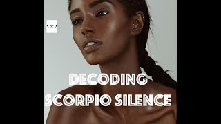 Decoding Scorpio Silence