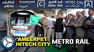 Ameerpet to Hitech City Metro Rail Inauguration