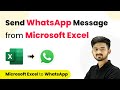 How to Send WhatsApp Message from Microsoft Excel | WhatsApp Microsoft Excel