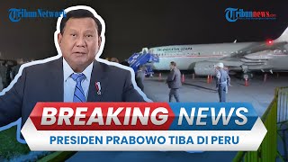 🔴 BREAKING NEWS: Presiden Prabowo Tiba di Peru, Disambut Karpet Merah, WNI, serta Warga Lokal