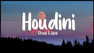 Dua Lipa - Houdini (Lyric/Vietsub)