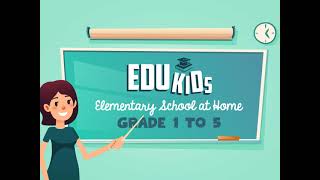 EduKids Elementary School at Home