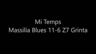 Massilia Blues - Z7 Grinta