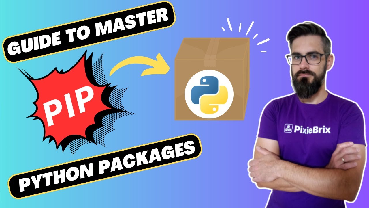 How To Use Pip Master Python Packages Youtube