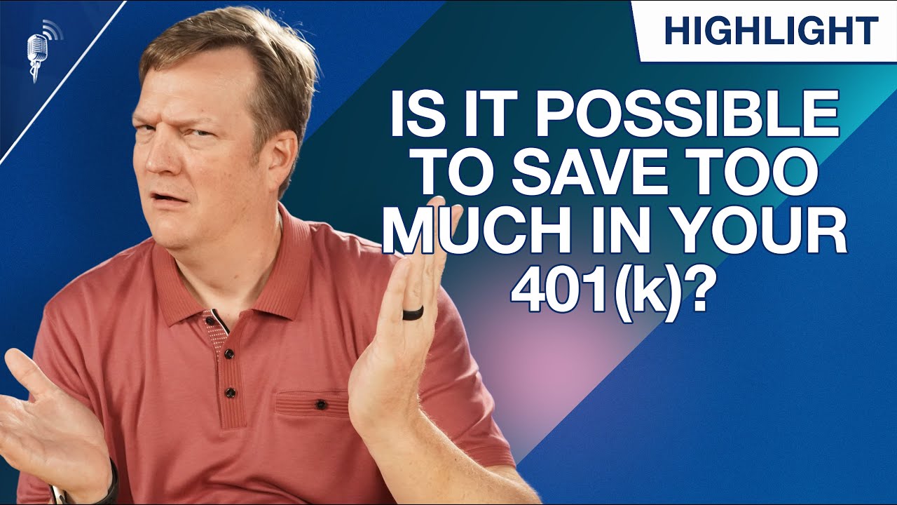 Is It Possible To Save TOO MUCH Money In Your 401(k)? - YouTube