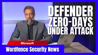 Two Microsoft Defender Zero Days Exploited
