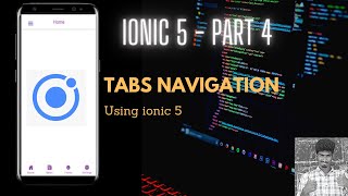 Tabs Navigation | Ionic Series | Developer's Tutorial |