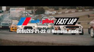 Autoplius Fast Lap autoreivas - Gegužės 21-22