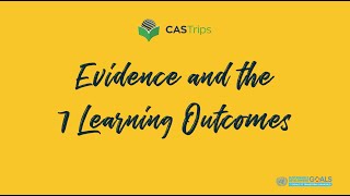 Evidence and the 7 Learning Outcomes