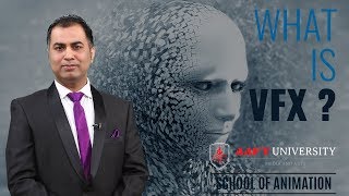 What is VFX |  Animation | AAFT University | Call- 18001026066