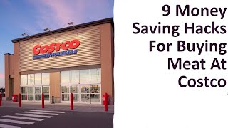 9 Money Saving Hacks For Buying Meat At Costco