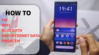 Sony Xperia | How To Fix Any WIFI, Data, or Bluetooth Connection Problems