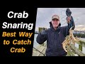 Crab Snaring: Best Way to Catch Crab