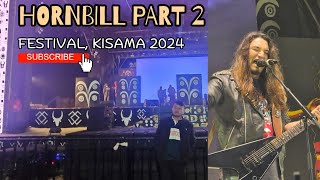 HORNBILL FESTIVAL 2024 [PART 2] @GirishandTheChronicles @anandaraivlog3014