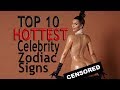 Astrologer Guesses Top 10 Celebrity Zodiac Signs