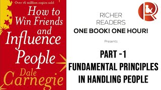 How To Win Friends And Influence People : Part - 1 | Richer Reader #DaleCarnegie #WinFriends