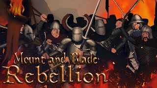 Mount and Blade: Rebellion [FULL VERSION] | Animation