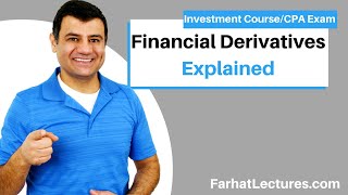 Financial Derivatives Explained | What are Financial Derivatives? Options and Futures
