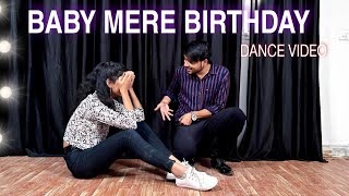 Birthday | Baby Mere Birthday Pe Tum Kya Dilwaoge | Pranjal Dahiya | Kaka WRLD | Dance Cover