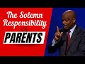 The Solemn Responsibility of Parents | Pr.Randy Skeete