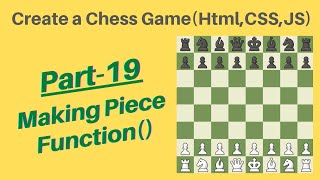 Create Chess game using HTML, CSS & Javascript! Tutorial in hindi Part-19 #web #code #javascript