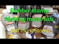 Rubber Stamp Making Materials #rubberstampmaking