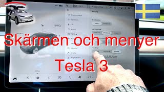 Skärmen och menyer på en Tesla 3