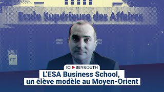 L’ESA Business School, un élève modèle au Moyen-Orient