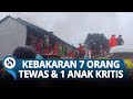 Fakta Penyebab Kebakaran di Samarinda, 7 Orang Tewas dan 1 Anak Kecil Kritis