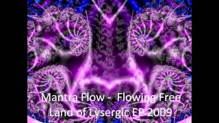 Mantra Flow -  Flowing Free