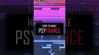 How To Make PSYTRANCE Music in FL Studio 20 #shorts