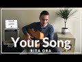 Your Song - Rita Ora (Acoustic Cover by Sam Biggs)