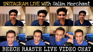 Armaan Malik \u0026 Salim Merchant - Beech Raaste Instagram Live - Video Chat || SLV2020