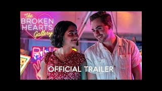 THE BROKEN HEARTS GALLERY  | Trailer 2020