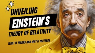 Relativity Explained: A Journey into Einstein's Theory |थ्योरी ऑफ रिलेटिविटी @TheGalaxyWorld1