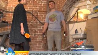 Сюжет от 02.06.2015 исторические памятники