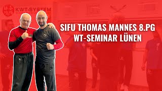 WT-Seminar mit SiFu Thomas Mannes 8.PG in Lünen | KWT-SYSTEM SiFu Kayhan Aratoglu