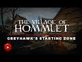 The Village of Hommlet: Greyhawk's Starting Zone | D&D Walkthroughs