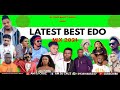 latest best benin edo nigeria mix 2021 ft dj cruz oletin akobe sandra don cliff don vs